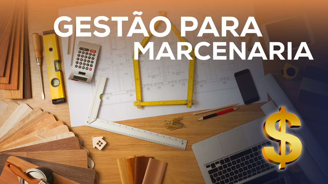 Tudo que nunca contaram a você sobre gestão de marcenaria