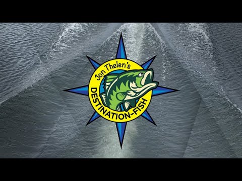Jon Thelen's Destination-Fish TV Episode 1 - 2021