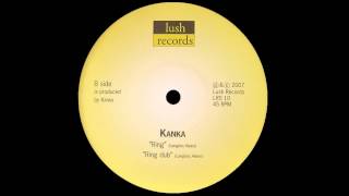 Kanka - Ring + Ring Dub