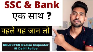 SSC vs Bank Preparation | Things to Know Before You Start