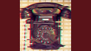 Call Away Music Video
