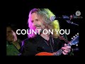 Tommy Shaw Count On You
