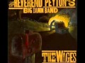 The Reverend Peyton's Big Damn Band - "Redbuds"