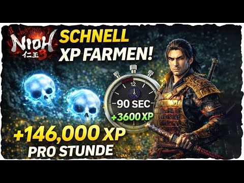 Nioh 3 XP Farm Guide – Schnell leveln mit einfacher Route | 146.000 XP pro Stunde