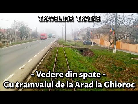 Cu tramvaiul de la Arad la Ghioroc (Back-view)