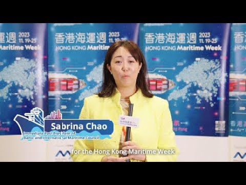 Hong Kong Maritime Week 2023 Highlights from Ms. Sabrina Chao