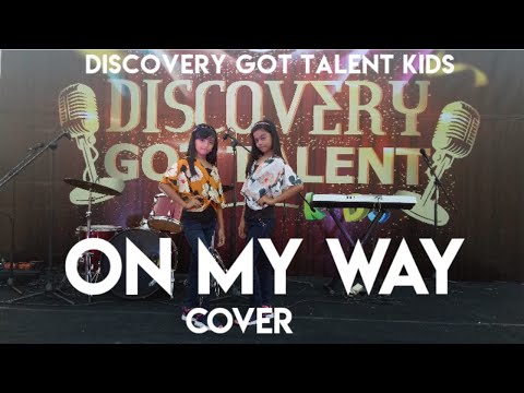 On My Way - Alan Walker  (Cover  by Chevira & Dhevira Discovery Got Talent Kids 2019)
