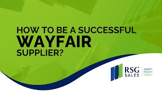 How to be a successful Wayfair supplier?