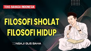 Download lagu Filosofi Sholat - Ngaji Gus Baha mp3
