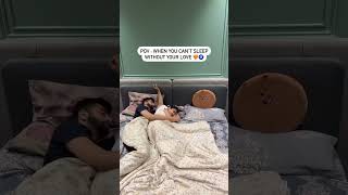 When you can’t sleep without him😭 #couplethings #couple #justmarriedthings #couplemoments #shorts
