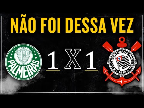 Palmeiras x Corinthians | Ao vivo | Final Campeonato Paulista de 2020