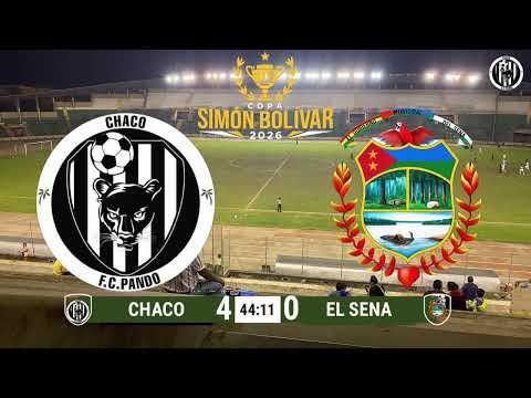 CHACO F.C. PANDO VS EL SENA