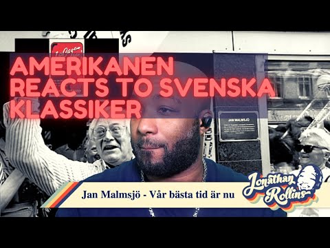 Amerikanen Reacts to Svenska Klassiker: Jan Malmsjö - Vår bästa tid är nu