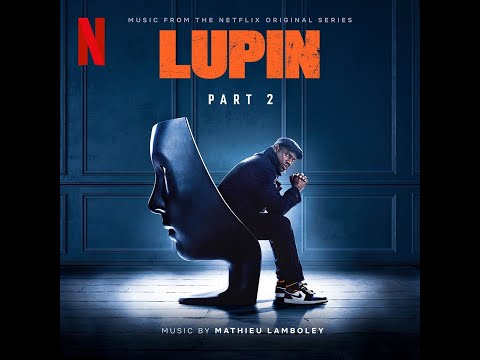 Mathieu Lamboley - Le secret (Music from Pt. 2 of the Netflix Original Series)