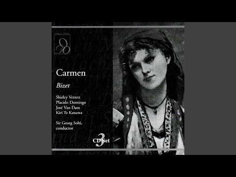 Carmen: Act I, "Parle-moi de ma mère!"