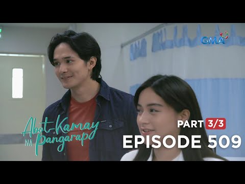Abot Kamay Na Pangarap: Analyn and Elias' unexpected encounter (Full Episode 509 – Part 3/3)