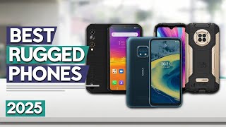 Best Rugged Phone 2025 | Top 6 Best Rugged Phones (Buying Guide)
