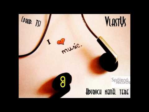 VlastYs - Kdybych neměl tebe