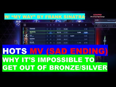 [HOTS] (MV) Why It's Impossible to Get out of Bronze/Silver (w/ "My Way" by Frank Sinatra)