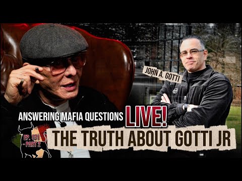 What I Really Think About John Gotti Jr | Ep. 131 Part 2 #LIVE
