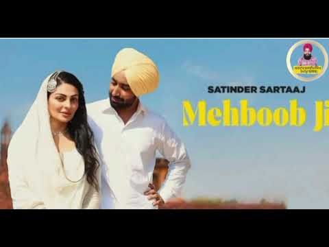 Satinder Sartaaj new song 🎤Mehboob ji