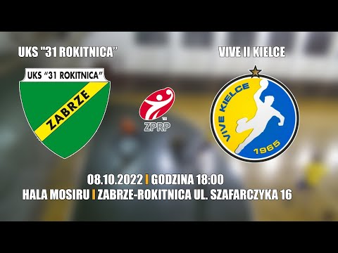UKS "31 Rokitnica" Zabrze 32 - 34 Vive II Kielce #pilkareczna