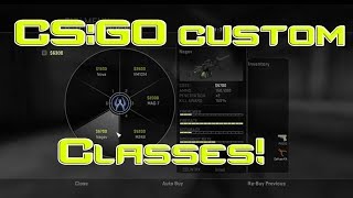 How to make custom classes in CS:GO