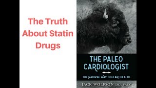 Are you taking a statin drug? | Dr. Jack Wolfson