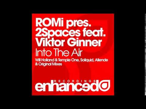 ROMi pres. 2Spaces feat. Viktor Ginner - Into The Air [Original Mix]