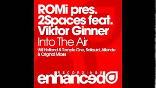 ROMi pres. 2Spaces feat. Viktor Ginner - Into The Air [Original Mix]