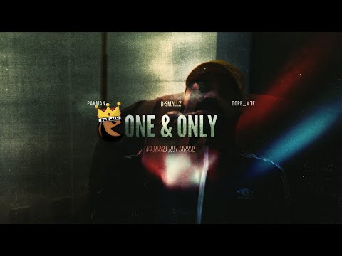 PakMan x dope_mtf ft B-Smallz - ONE & ONLY (Official Music Video)