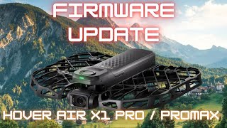 X1 Pro ProMax Latest Firmware and App Software Update