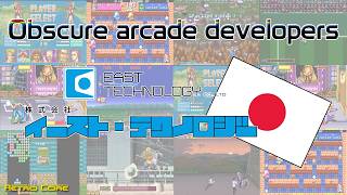 Obscure arcade developers - East Technology (イースト・テクノロジー）