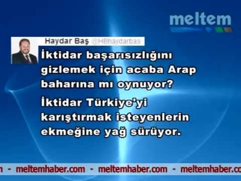 BTP LİDERİ HAYDAR BAŞ TAKSİM OLAYLARI İLE İLGİLİ NE DEDİ?