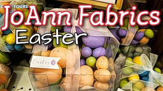 JoAnn Fabrics & Crafts  🐰  Easter 2020