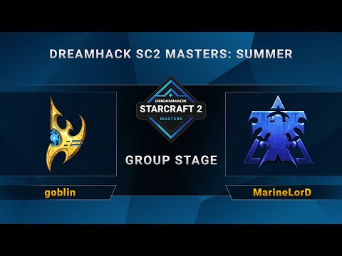 SC2 - goblin vs. MarineLorD - DreamHack SC2 Masters Summer - Group C - EU