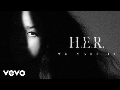 H.E.R. - We Made It (Visualizer)