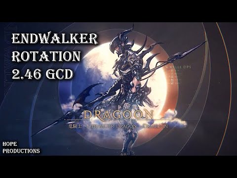 Endwalker Dragoon Rotation Final Fantasy XIV 2.46 GCD