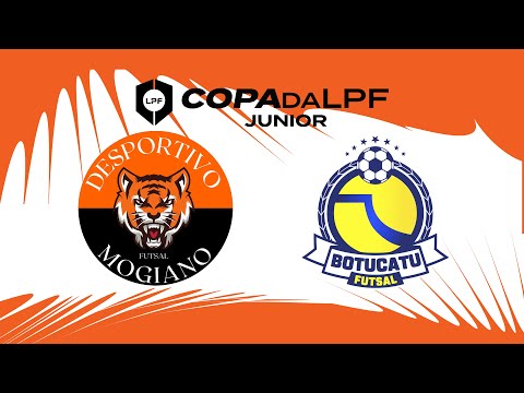 SEMIFINAL COPA da LPF JUNIOR SUB-17 2023-  DESPORTIVO MOGIANO X BOTUCATU/INST. SUMAN