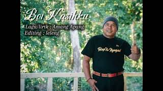 Download lagu Boi Kasihku-AmangApang(KARAOKE) mp3