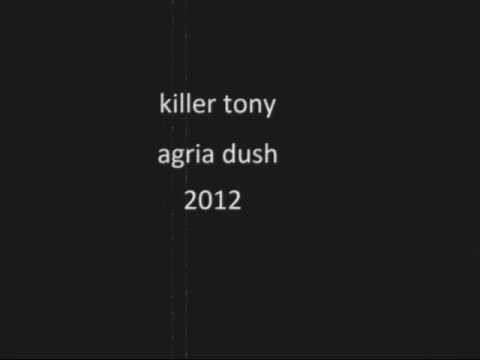 Agria Dush-Killer Tony