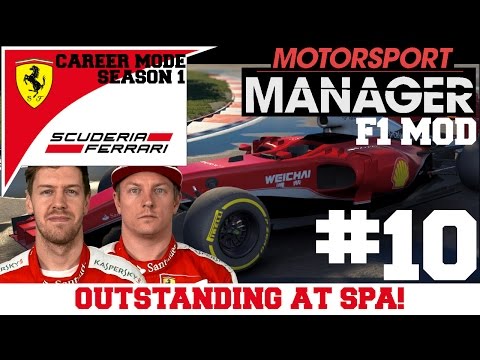 FERRARI S01E10: OUTSTANDING AT SPA! - F1 Mod for Motorsport Manager
