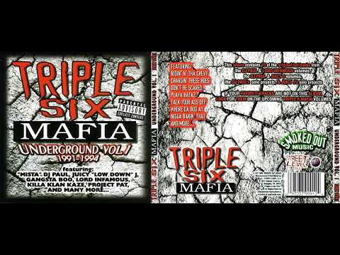 Triple Six Mafia - Underground Vol. 1: 1991-1994 (Full Album Remastered)