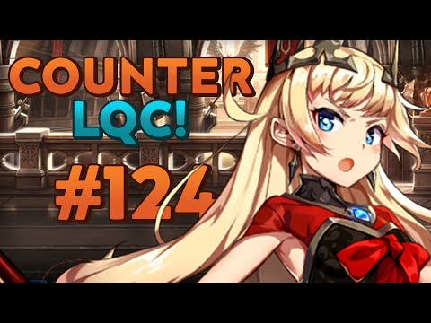 [E7 Clips] Counter LQC! Epic Seven Streams #124