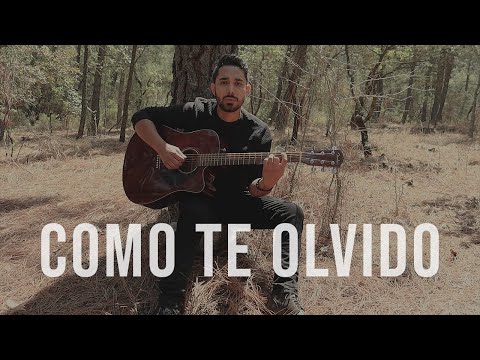 Cómo Te Olvido - Alex Alvarado