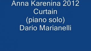 Mercuzio Pianist - Curtain - Anna Karenina OST by Dario Marianelli