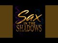 SAX IN A SHADOW