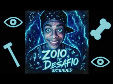ZOIO EU TE DESAFIO EXTENDED (Música IA)