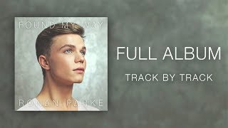 Ronan Parke - Found My Way (Track by Track)