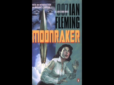Moonraker Book and Movie Comparison
